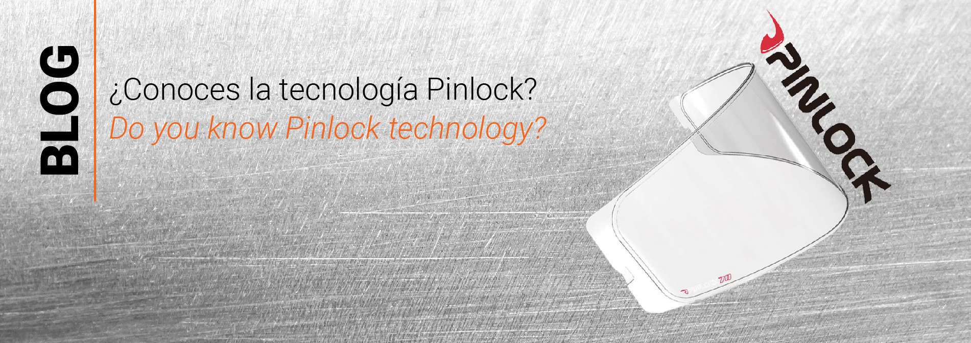 ¿Conoces la tecnologia Pinlock?